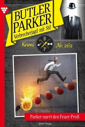 Parker narrt den 'Feuer-Profi' - Unveröffentlichter Roman