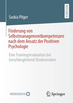 Förderung von Selbstmanagementkompetenzen nach dem Ansatz der Positiven Psychologie