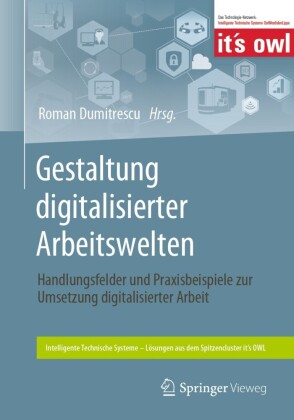Gestaltung digitalisierter Arbeitswelten