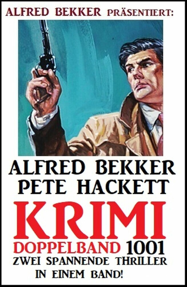 Krimi Doppelband 1001 - Zwei spannende Thriller in einem Band! main product photo