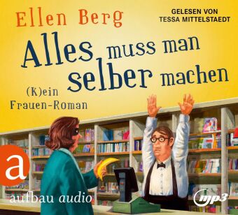 Alles muss man selber machen, 1 Audio-CD, 1 MP3
