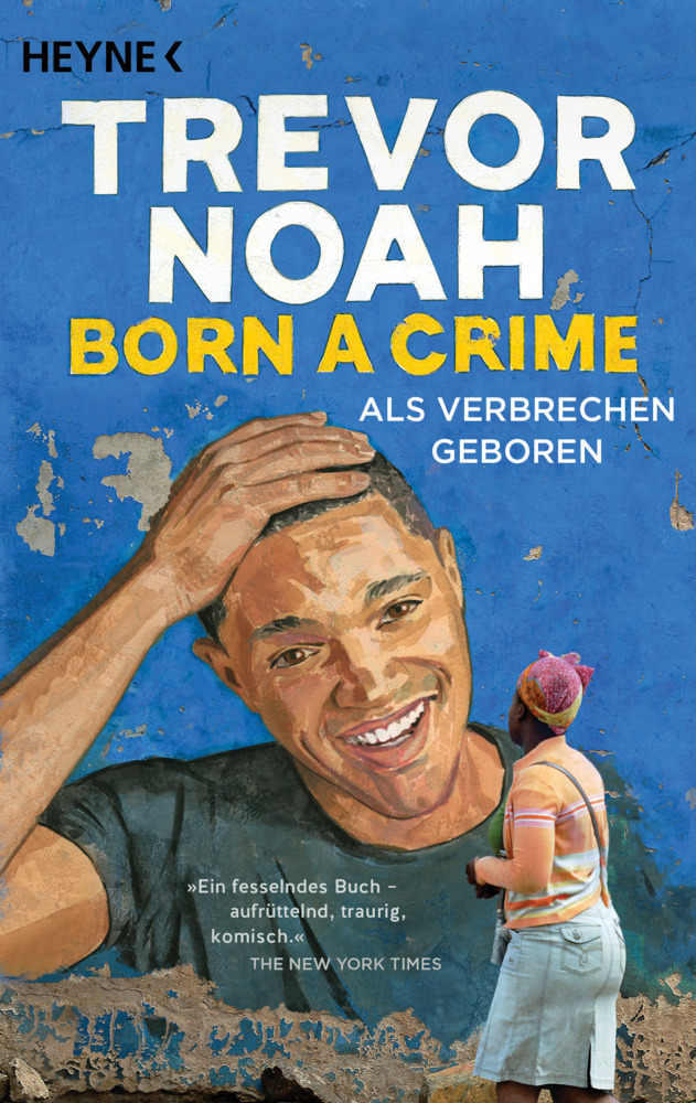 Born a Crime - Als Verbrechen geboren main product photo