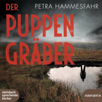 Der Puppengräber, 2 Audio-CD, MP3