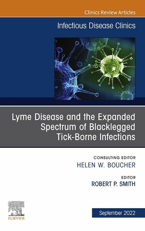Lyme Disease and the Expanding Spectrum of Associated Tick-borne Illness, An Issue of Infectious Disease Clinics of North America, E-Book main product photo