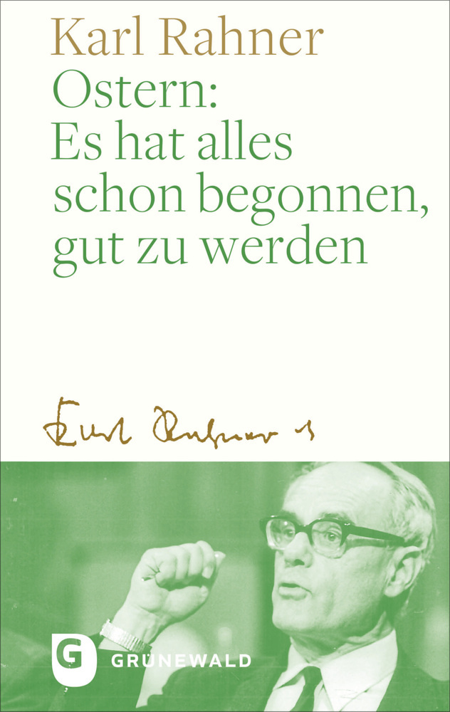 Ostern: Es hat alles schon begonnen, gut zu werden main product photo