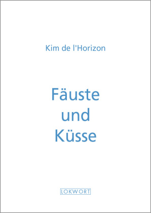 Fäuste und Küsse