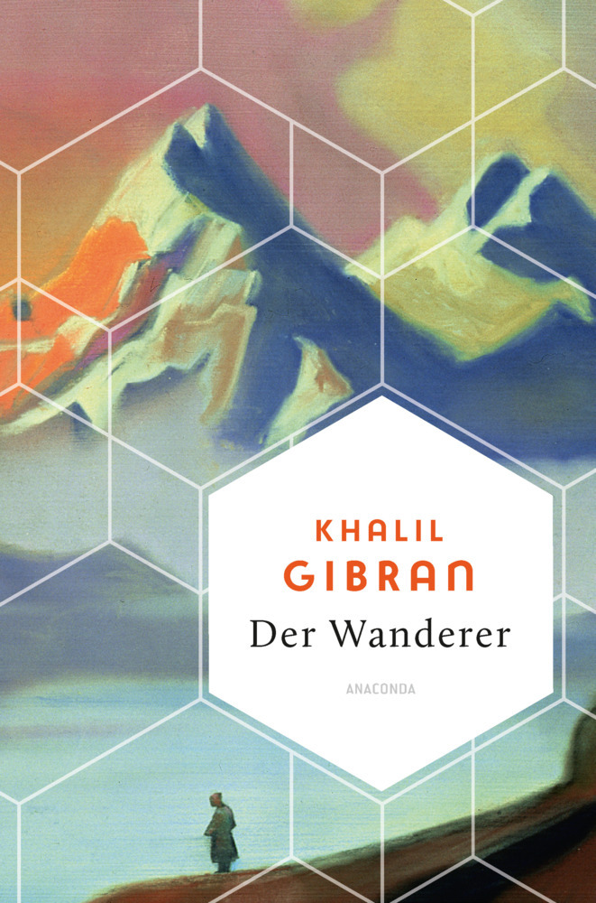 Khalil Gibran, Der Wanderer - 50 poetische Gleichnisse über Liebe Freiheit, Hoffnung, Abschied main product photo
