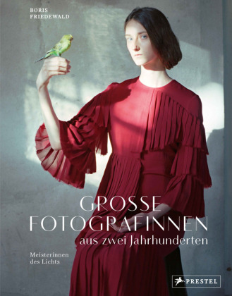 Große Fotografinnen aus zwei Jahrhunderten