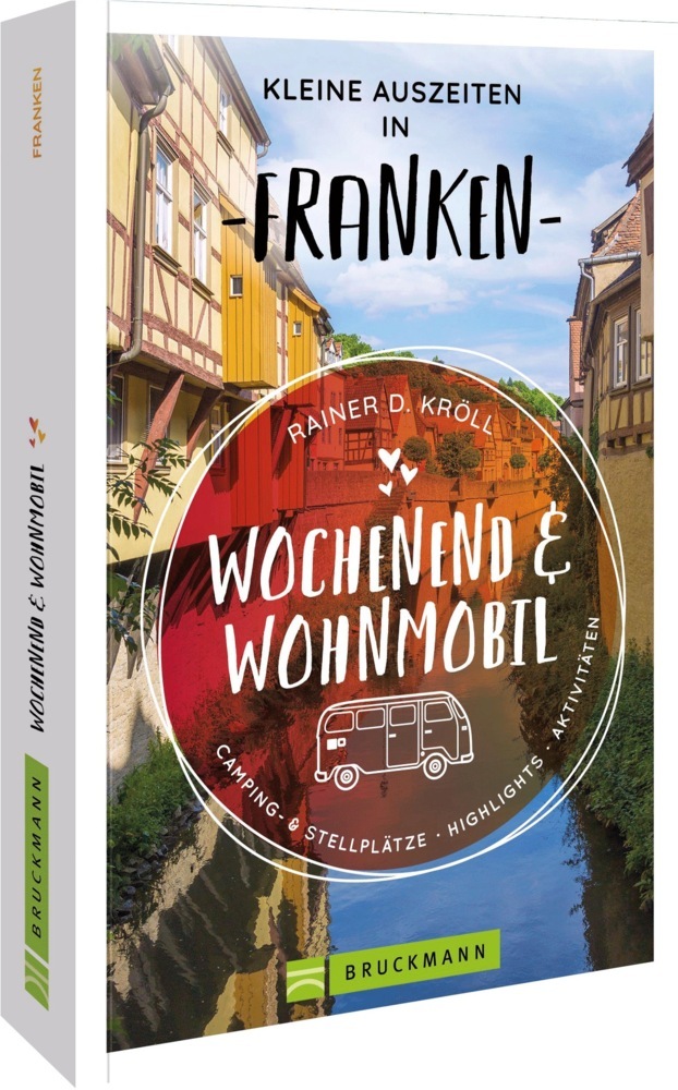 Wochenend und Wohnmobil - Kleine Auszeiten Franken main product photo