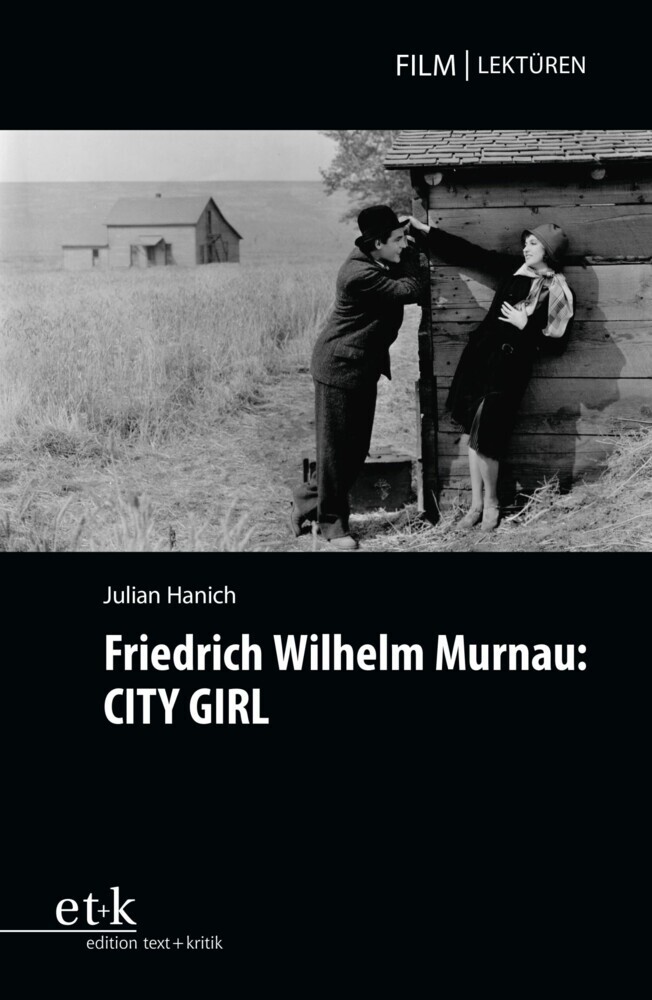 Friedrich Wilhelm Murnau: CITY GIRL main product photo