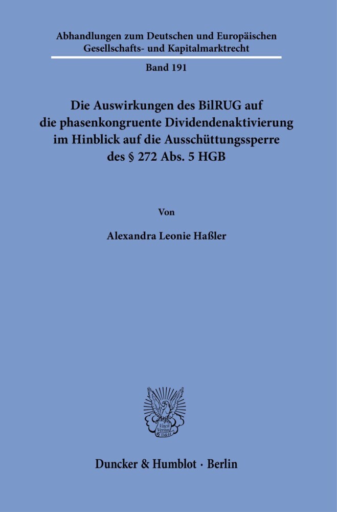 Die Auswirkungen des BilRUG auf die phasenkongruente Dividendenaktivierung im Hinblick auf die Ausschüttungssperre des § 272 Abs. 5 HGB. main product photo