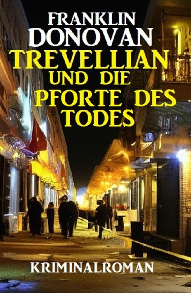 Trevellian und ?die Pforte des Todes: Kriminalroman main product photo