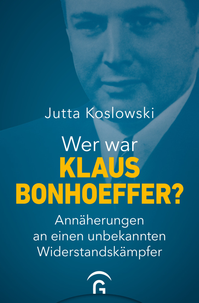 Wer war Klaus Bonhoeffer? main product photo