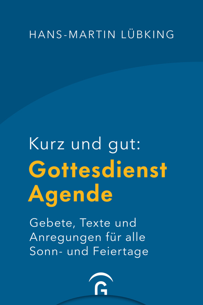 Kurz und gut: Gottesdienst-Agende main product photo