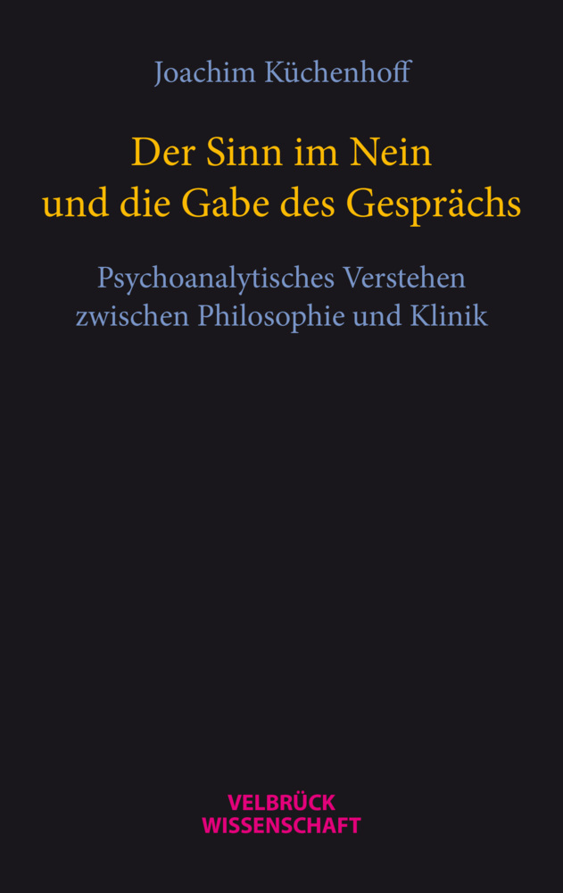 Der Sinn im Nein und die Gabe des Gesprächs main product photo