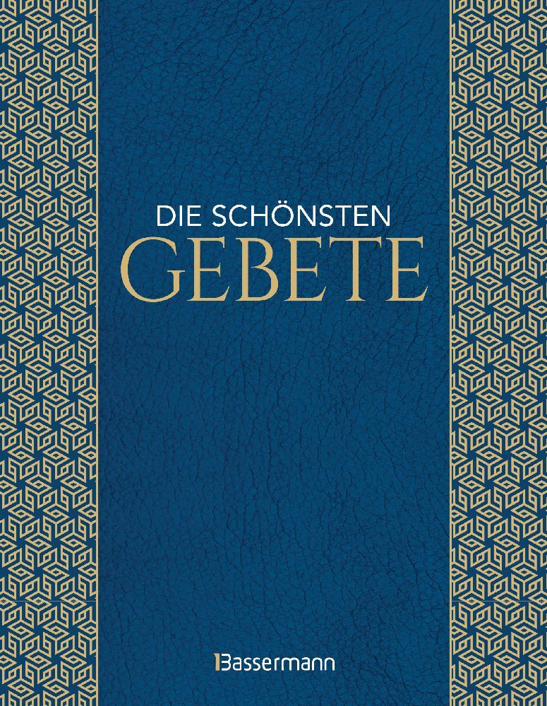 Die schönsten Gebete zur inneren Einkehr, Meditation, für Trost und Zuspruch main product photo