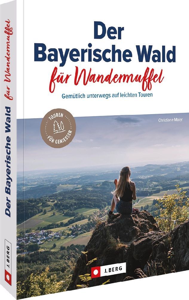 Der Bayerische Wald für Wandermuffel main product photo