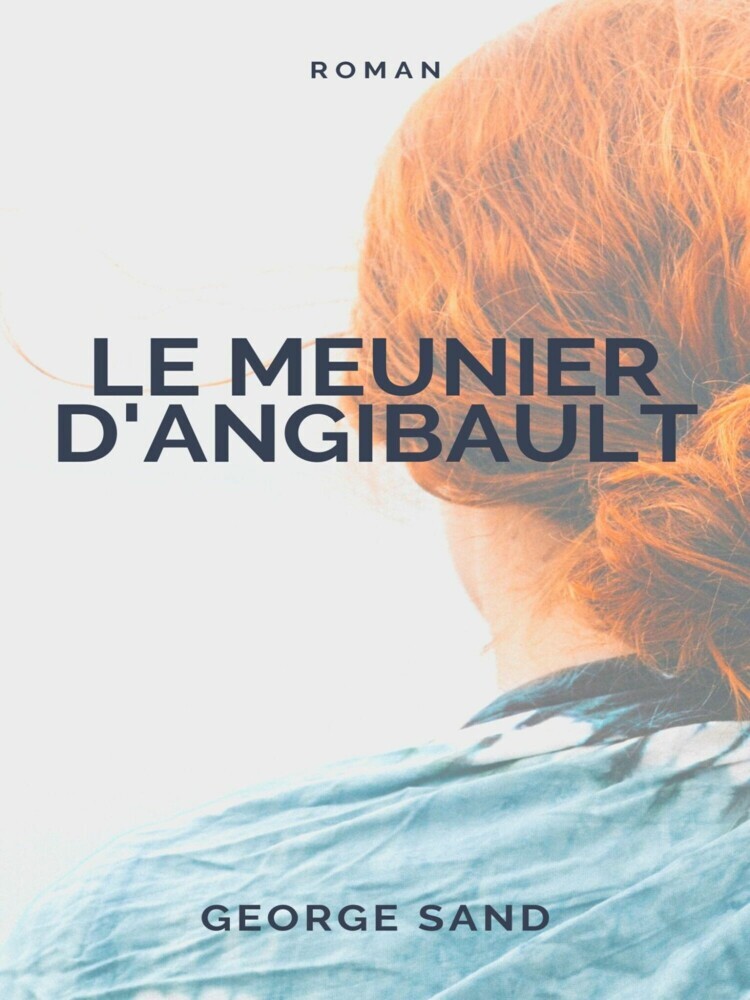 Le meunier d'Angibault main product photo
