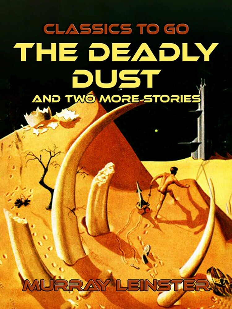 The Deadly Dust and two more stories main product photo