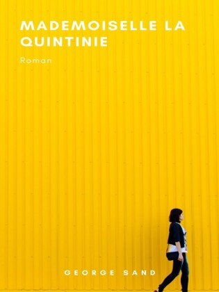 Mademoiselle La Quintinie