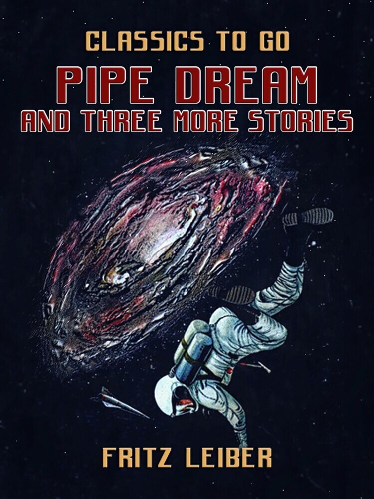 Pipe Dream and three more stories main product photo
