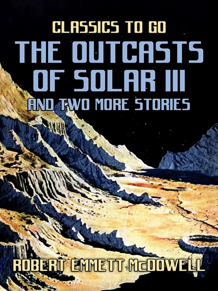 The Outcasts of Solar III and two more stories main product photo