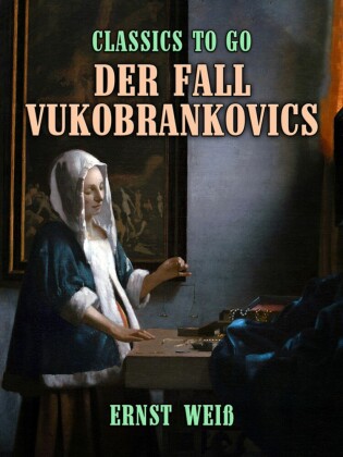 Der Fall Vukobrankovics