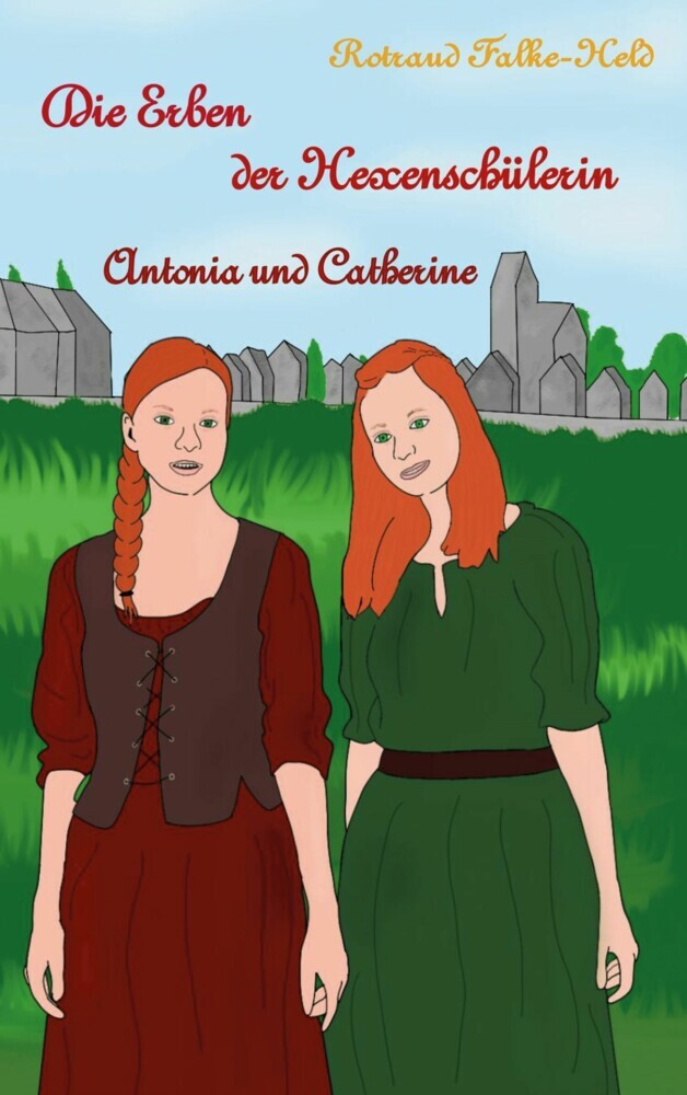 Die Erben der Hexenschülerin: Antonia und Catherine main product photo