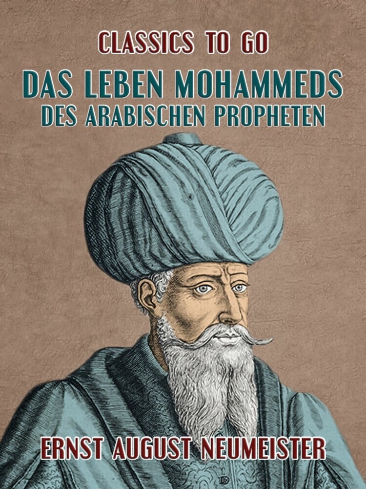 Das Leben Mohammeds, des arabischen Propheten main product photo
