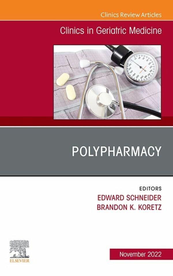 Polypharmacy, An Issue of Clinics in Geriatric Medicine, E-Book main product photo