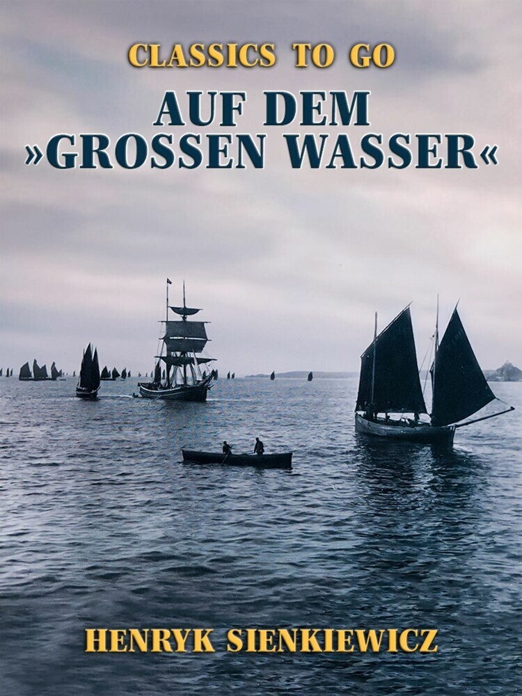Auf dem »großen Wasser« main product photo
