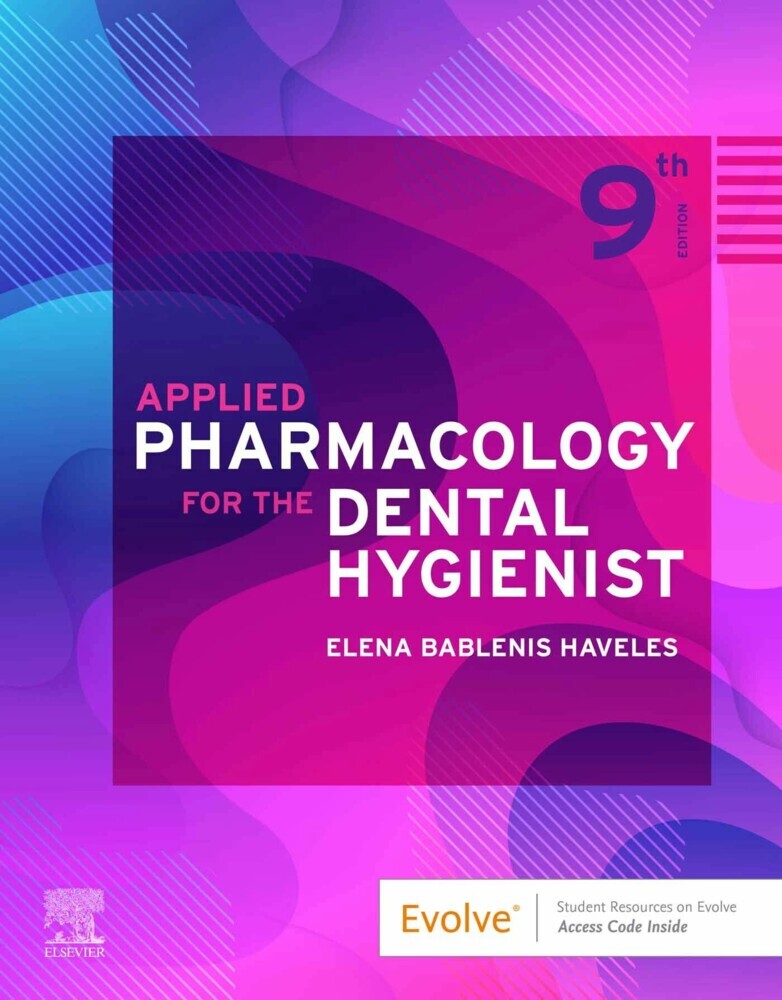 Applied Pharmacology for the Dental Hygienist,E-Book main product photo