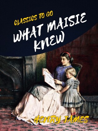 What Maisie Knew