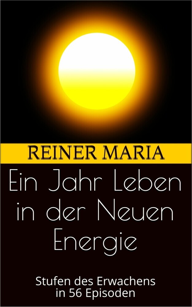Ein Jahr Leben in der Neuen Energie main product photo