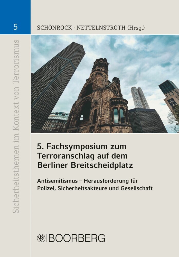 5. Fachsymposium zum Terroranschlag auf dem Berliner Breitscheidplatz main product photo