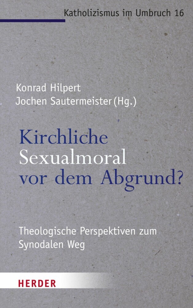 Kirchliche Sexualmoral vor dem Abgrund? main product photo