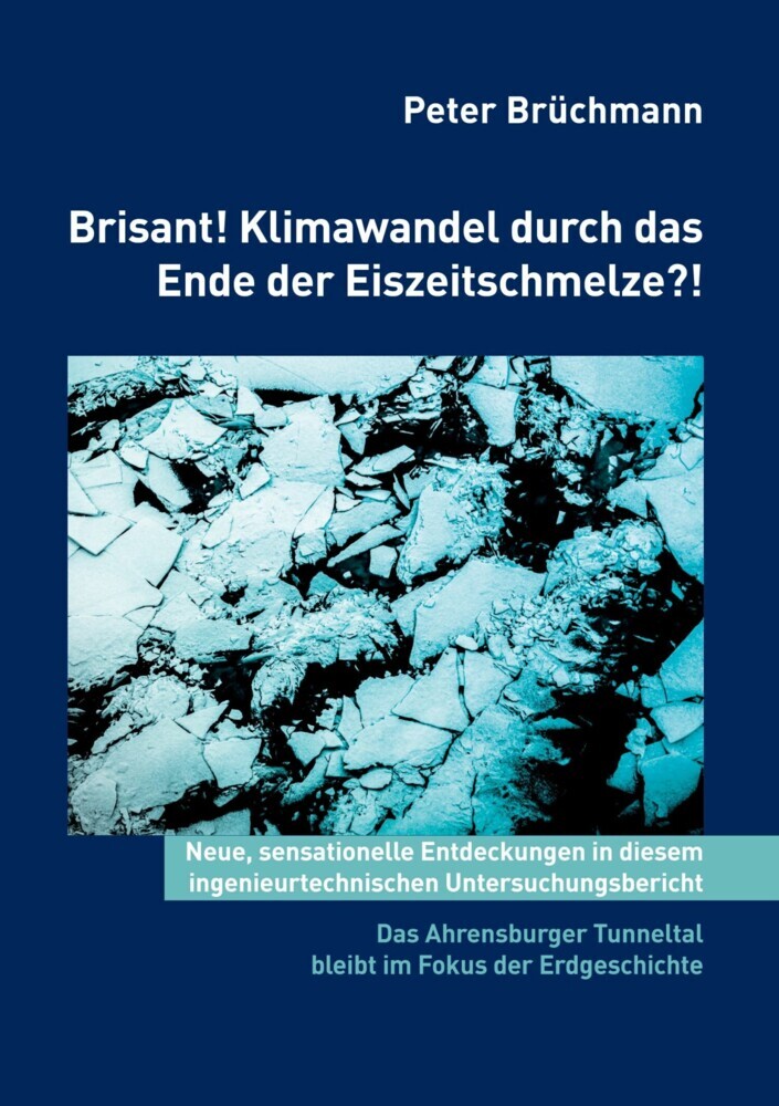 Brisant! Klimawandel durch das Ende der Eiszeitschmelze?! main product photo
