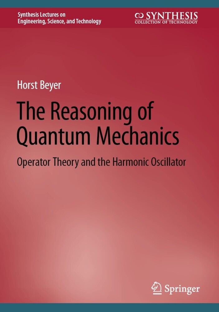 The Reasoning of Quantum Mechanics main product photo