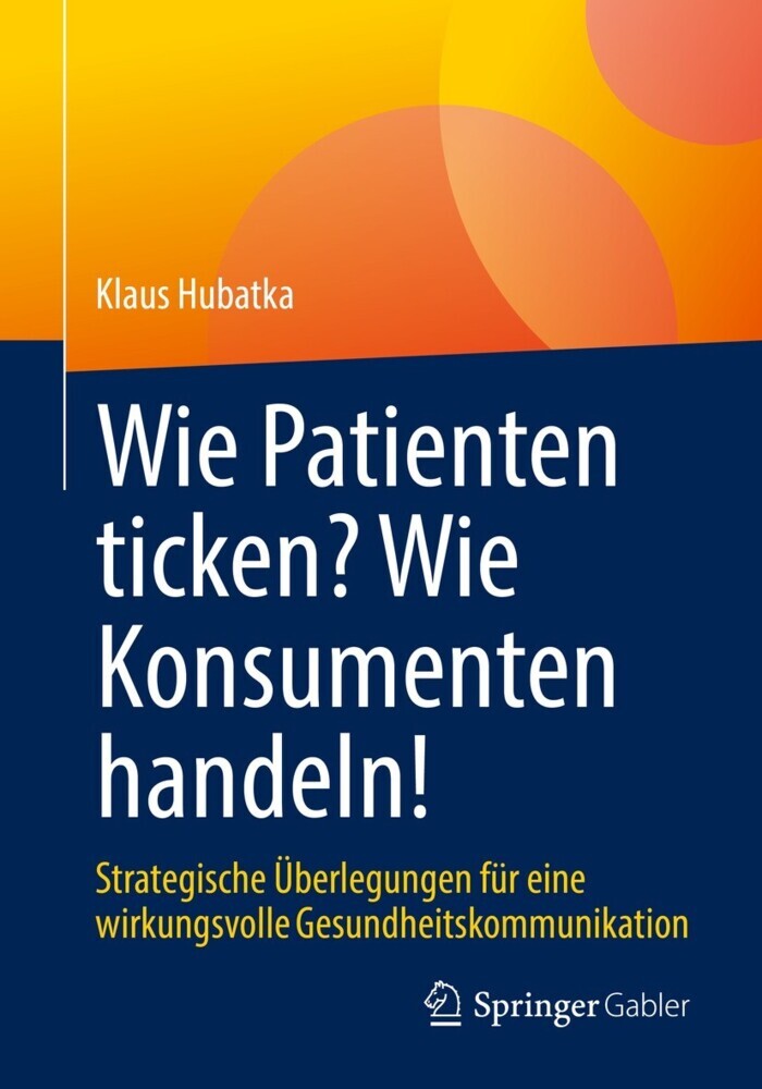 Wie Patienten ticken? Wie Konsumenten handeln! main product photo