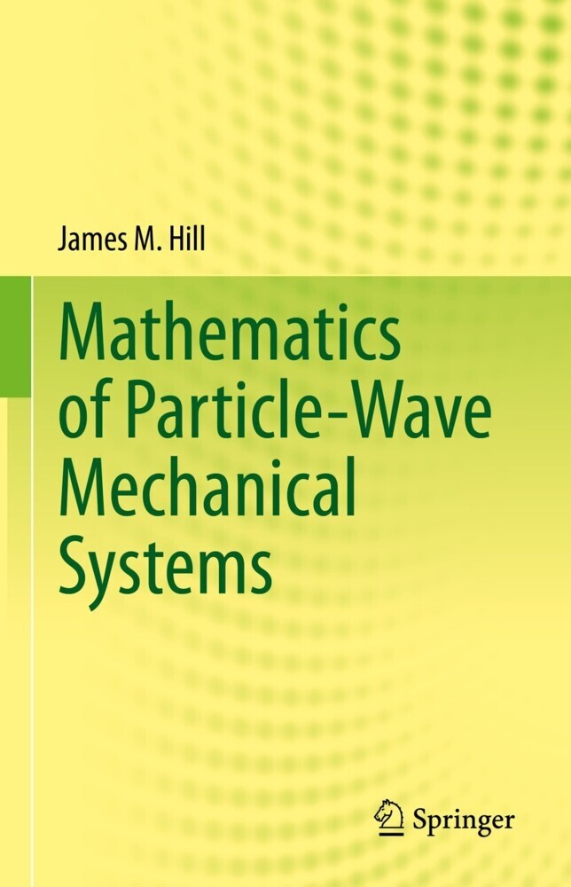 Mathematics of Particle-Wave Mechanical Systems main product photo