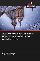 Studio della letteratura e scrittura tecnica in architettura