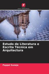 Estudo de Literatura e Escrita Técnica em Arquitectura