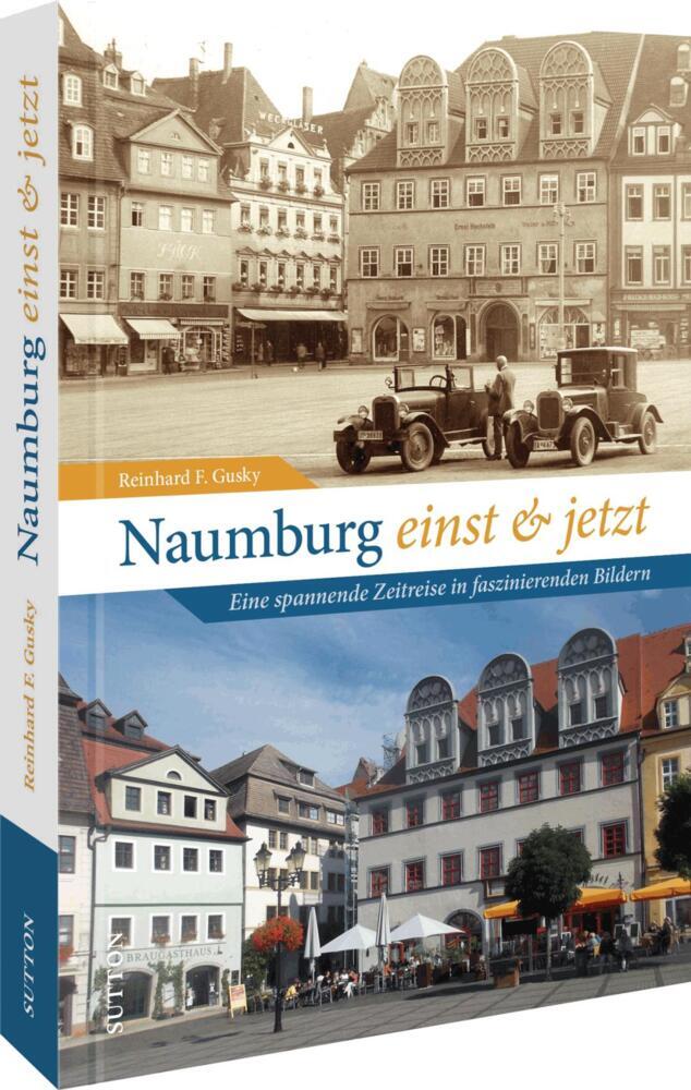 Naumburg einst und jetzt main product photo