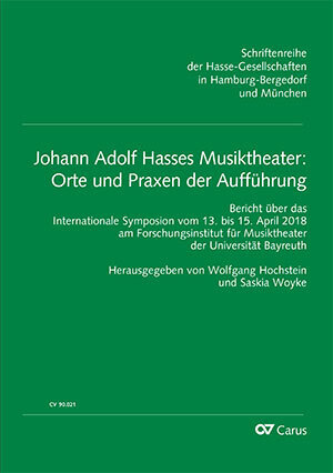 Johann Adolf Hasses Musiktheater: Orte und Praxen der Aufführung main product photo