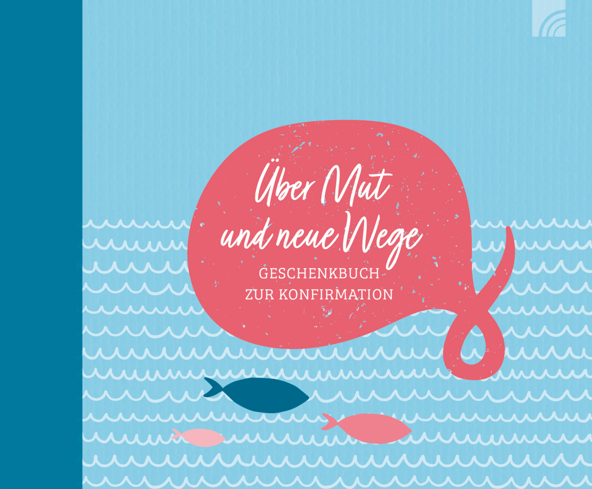 Über Mut und neue Wege main product photo