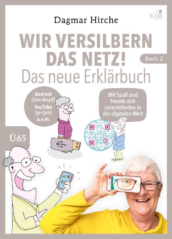 Wir versilbern das Netz! Das neue Erklärbuch. main product photo