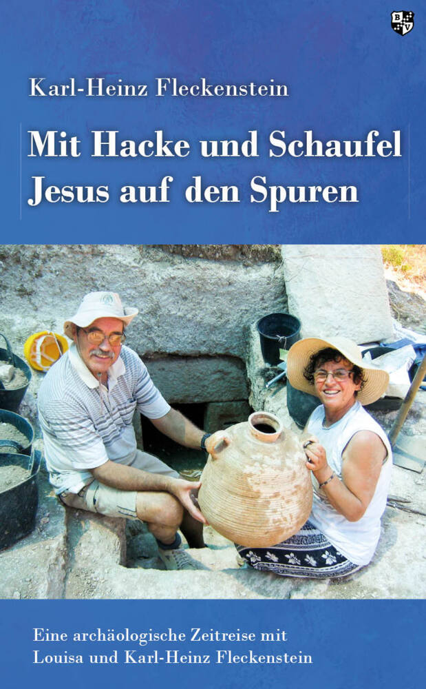 Mit Hacke und Schaufel Jesus auf den Spuren main product photo