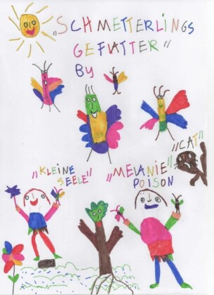 Ein Schmetterling names Melanie / Adventures of the happy butterfly Melanie