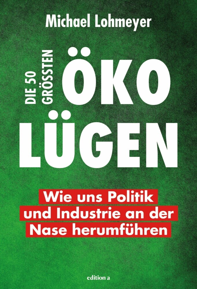 Die 50 größten Öko-Lügen main product photo
