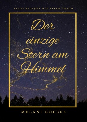 Der einzige Stern am Himmel